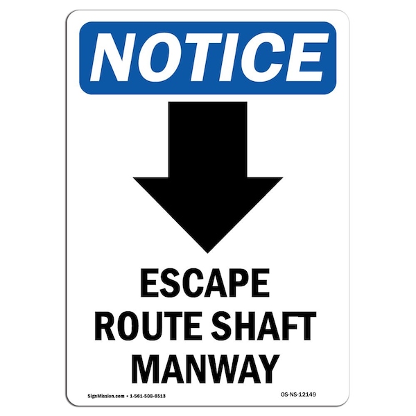 Safety Sign, OSHA Notice, 5" Height, Escape Route Shaft Sign With Symbol, Portrait, 10PK